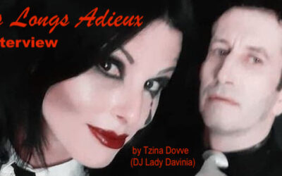 Interview with Les Longs Adieux by Tzina Dovve (DJ Lady Davinia)