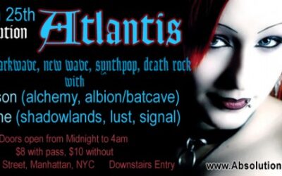Absolution presents Atlantis on Friday, March 25th