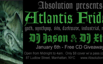 Absolution presents: Atlantis Fridays on January 6th